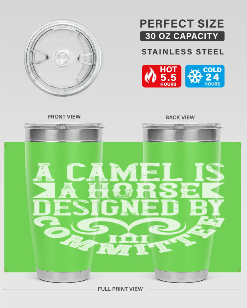 A camel is a horse designed by committee Style 50#- architect- tumbler