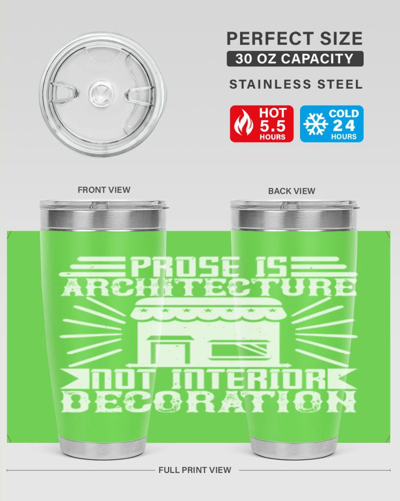 Prose is architecture not interior decoration Style 19#- architect- tumbler