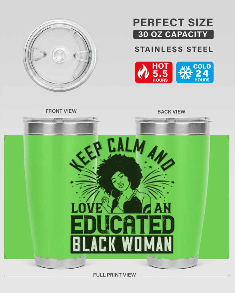keep calm and love and educated black women Style 20#- afro- Tumbler