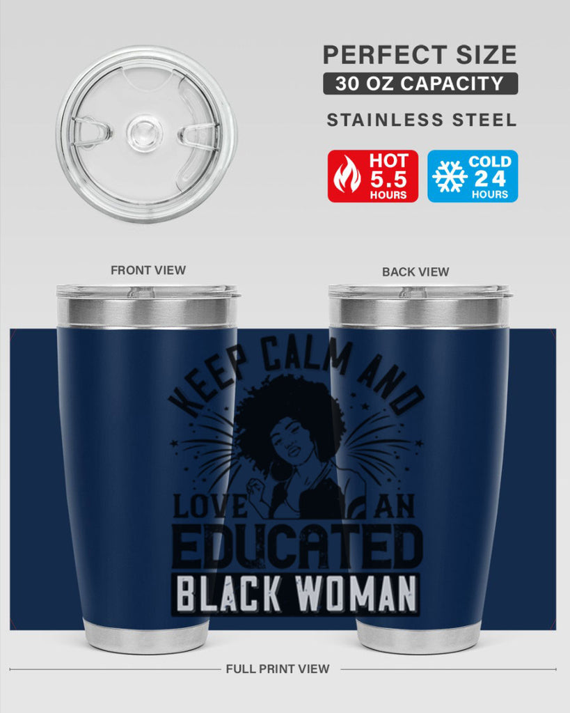 keep calm and love and educated black women Style 20#- afro- Tumbler