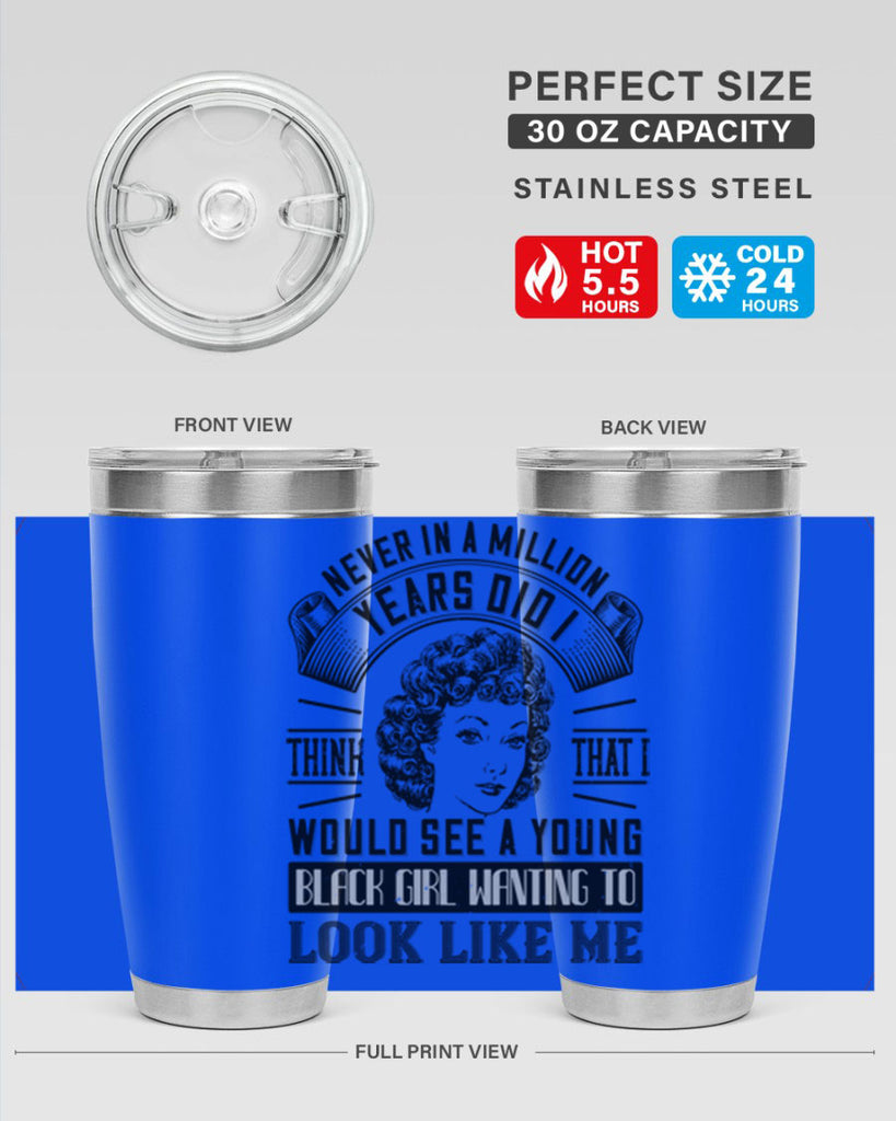 Never in a million years did I think that I would see a young black girl Style 19#- afro- Tumbler