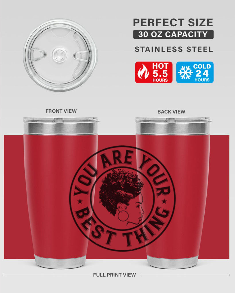 You are your best thing Style 42#- afro- Tumbler