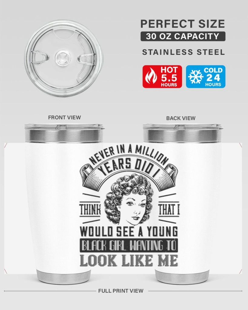 Never in a million years did I think that I would see a young black girl Style 19#- afro- Tumbler