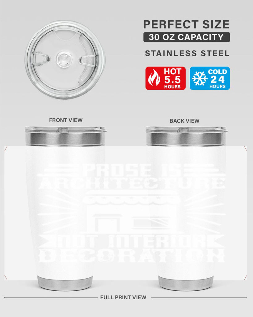 Prose is architecture not interior decoration Style 19#- architect- tumbler