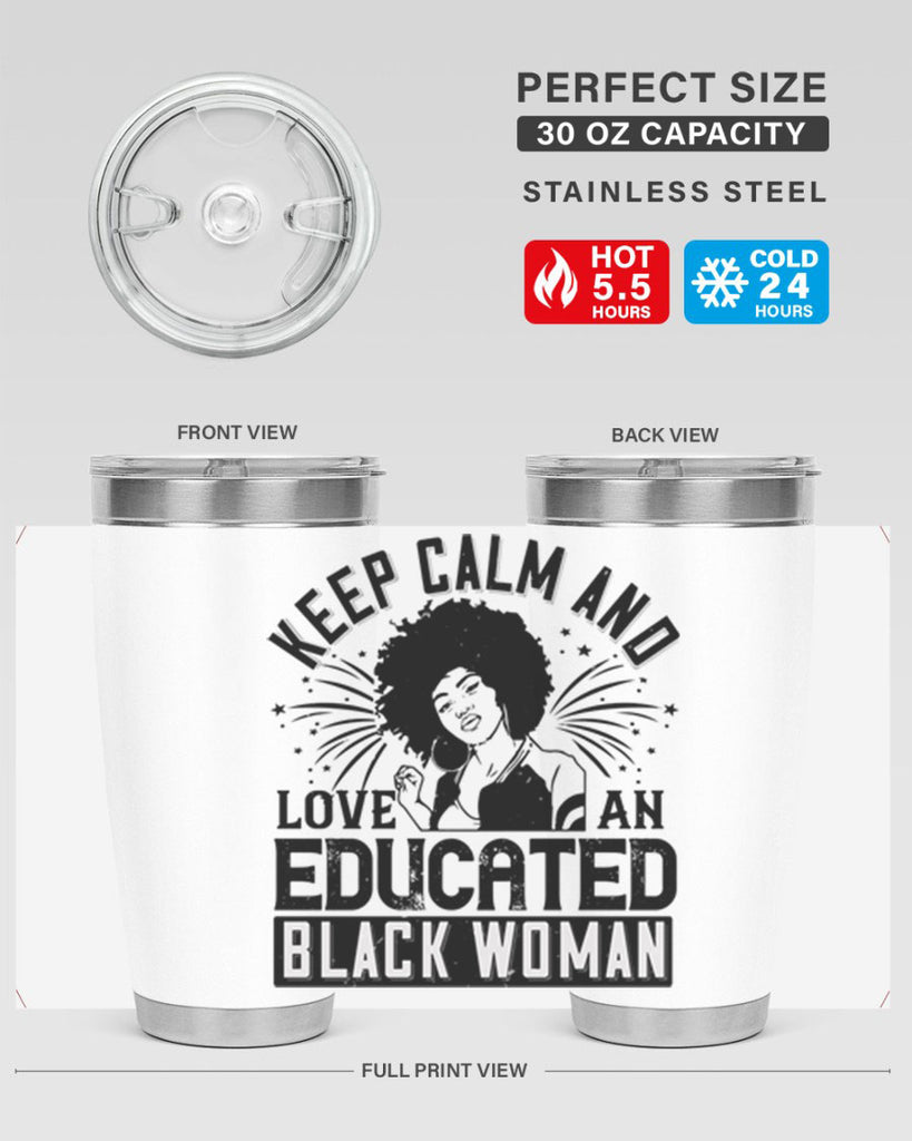 keep calm and love and educated black women Style 20#- afro- Tumbler