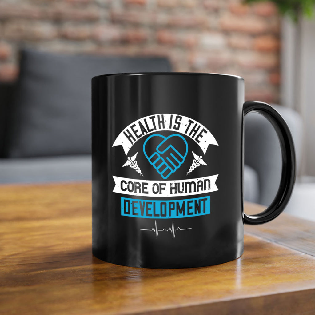 Health is the core of human development Style 41#- World Health-Mug / Coffee Cup