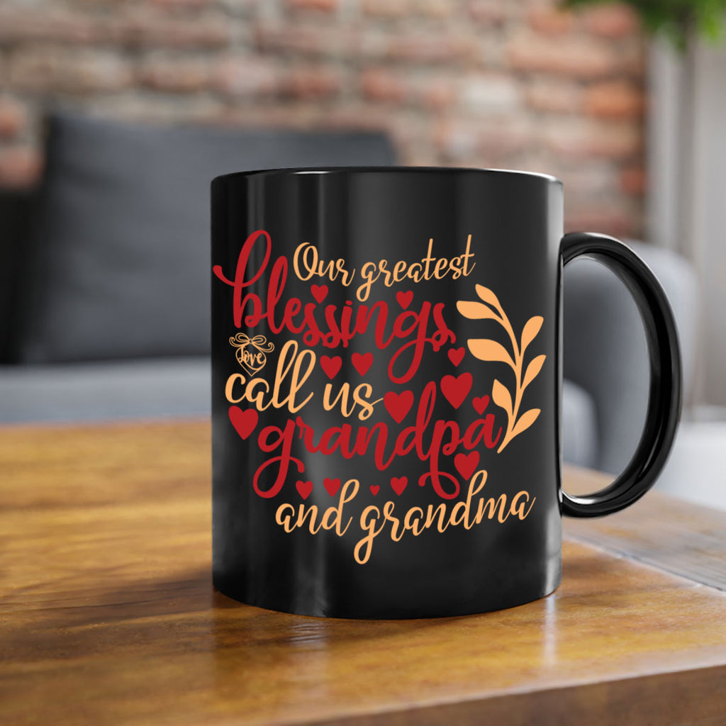 Our greatest blessings call us grandpa and grandma 1#- Family-Mug / Coffee Cup