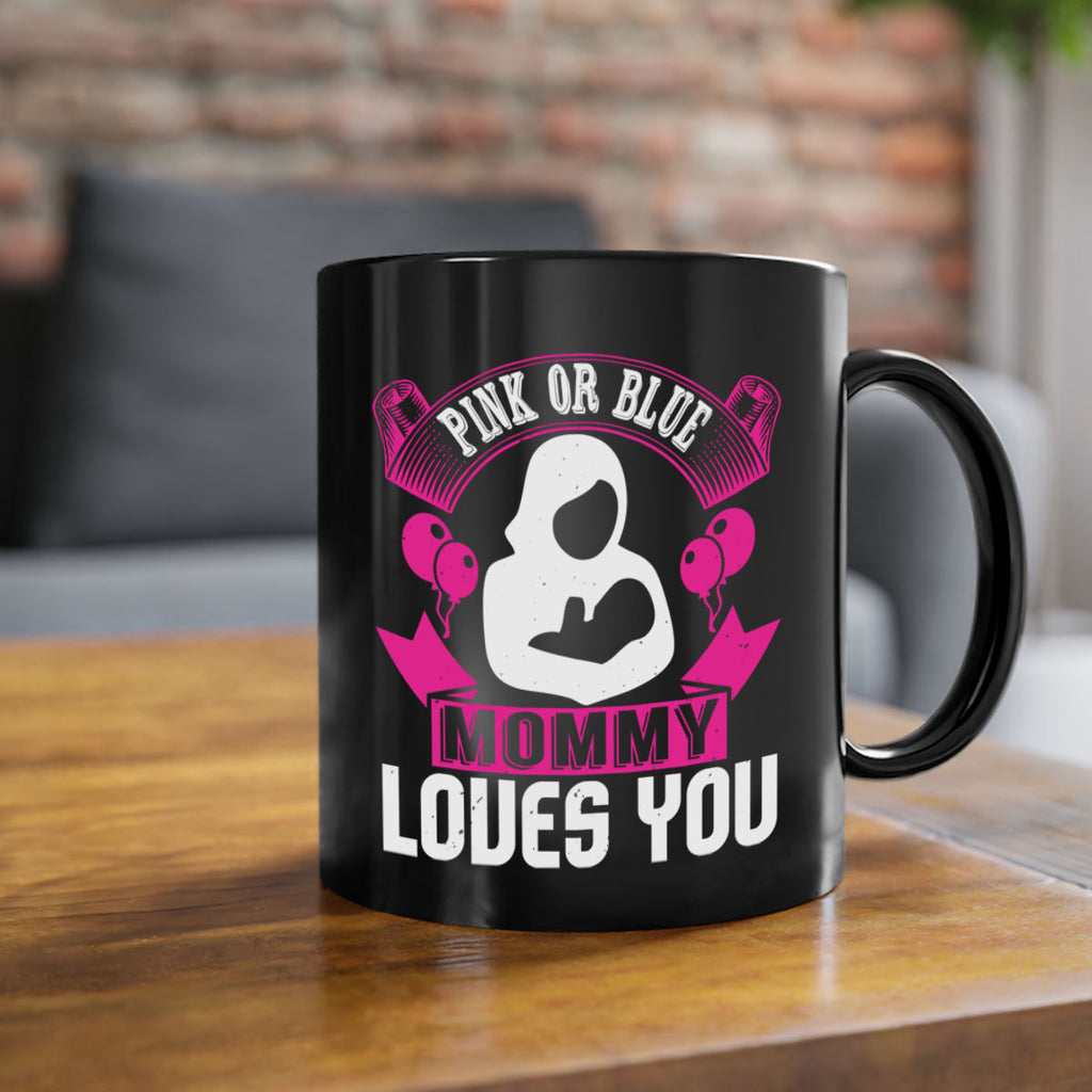 Pink or Blue Monny Loves You Style 178#- baby2-Mug / Coffee Cup