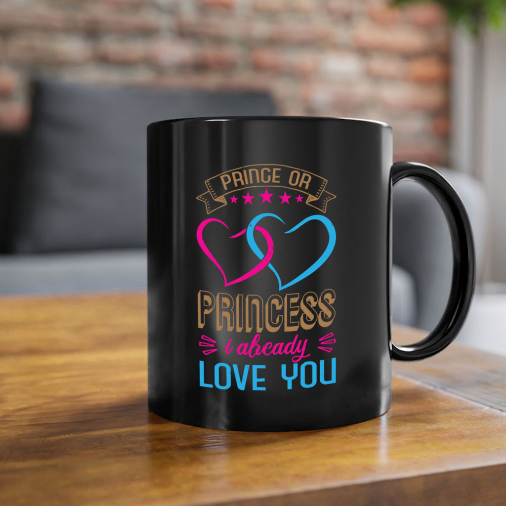 Prince or Princess I already love you Style 18#- baby shower-Mug / Coffee Cup
