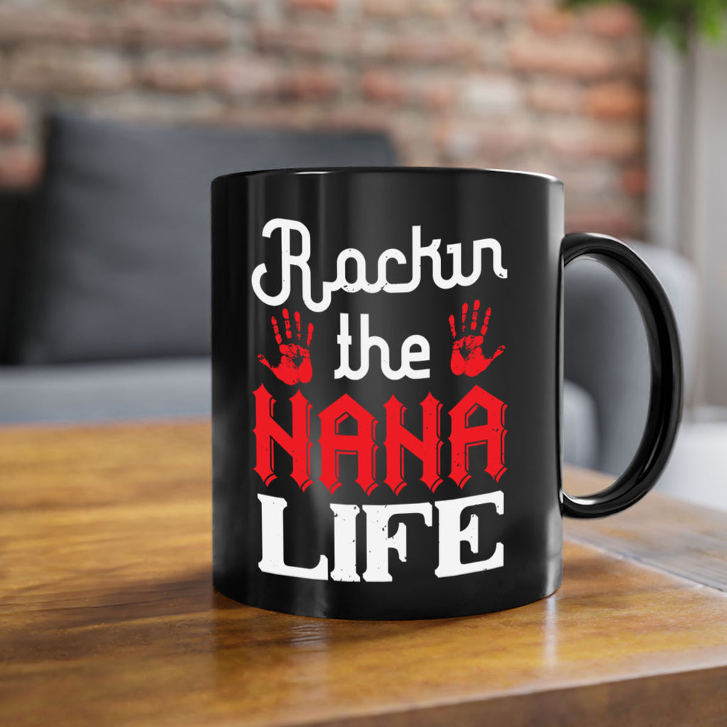Rockin the nana life 2#- grandma-Mug / Coffee Cup