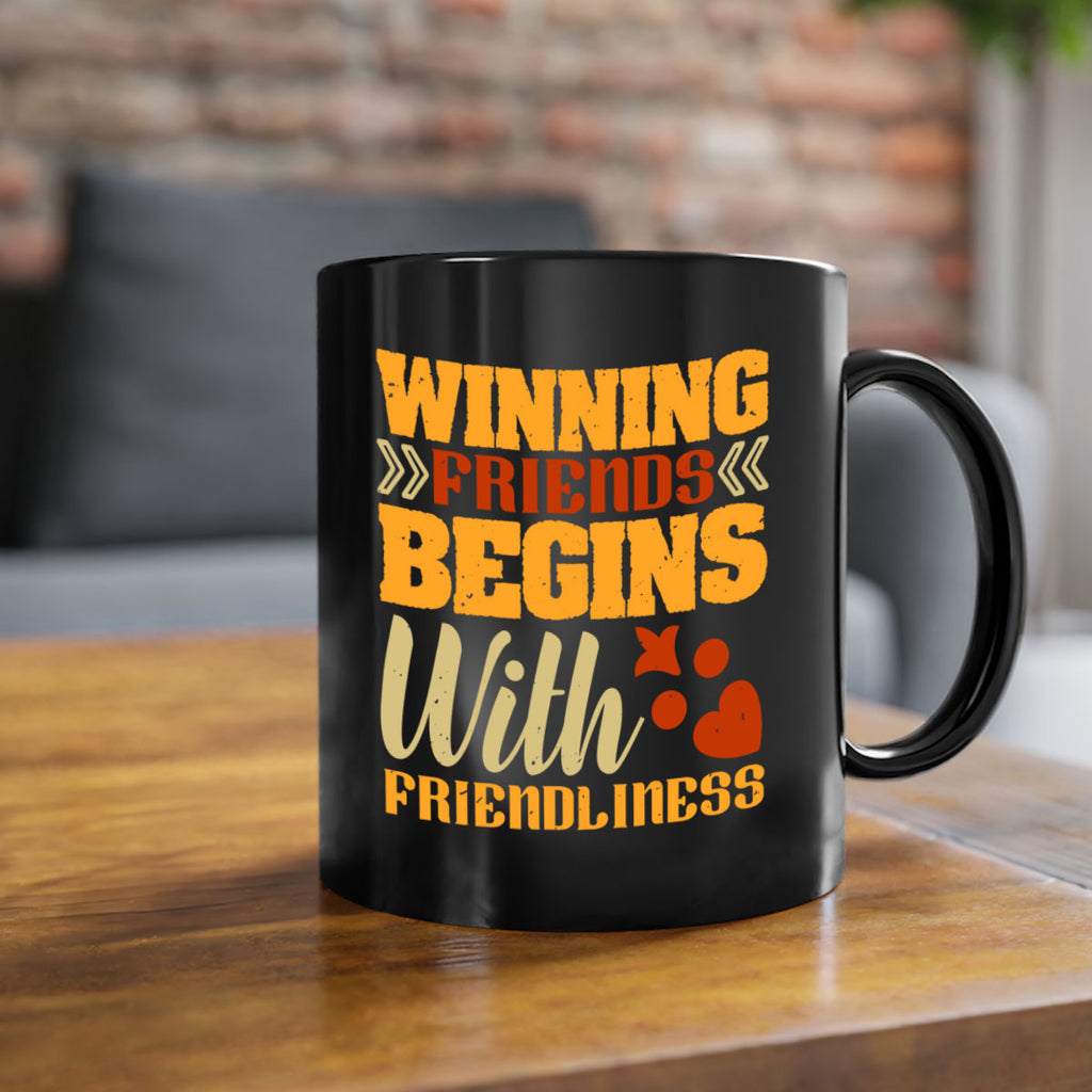 Winning friends begins with friendliness Style 25#- best friend-Mug / Coffee Cup