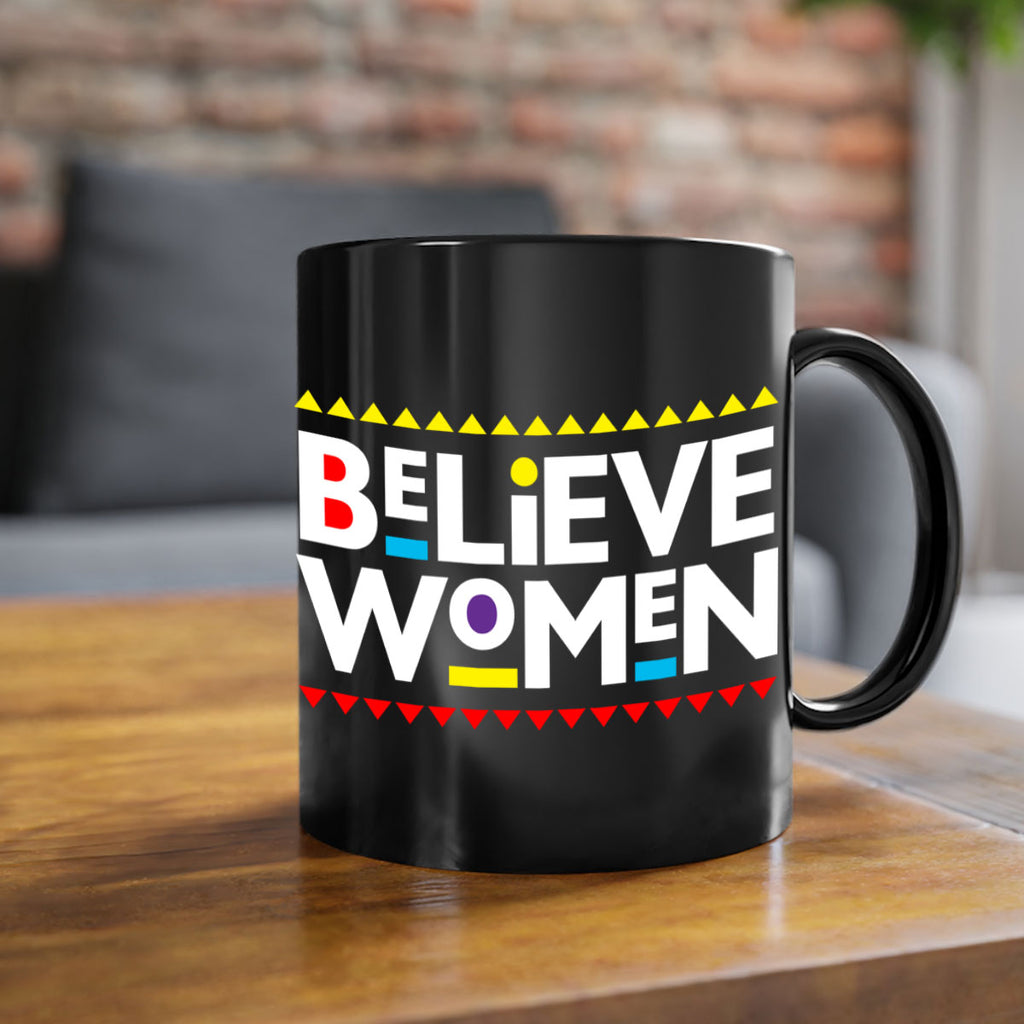believewomen 254#- black words - phrases-Mug / Coffee Cup
