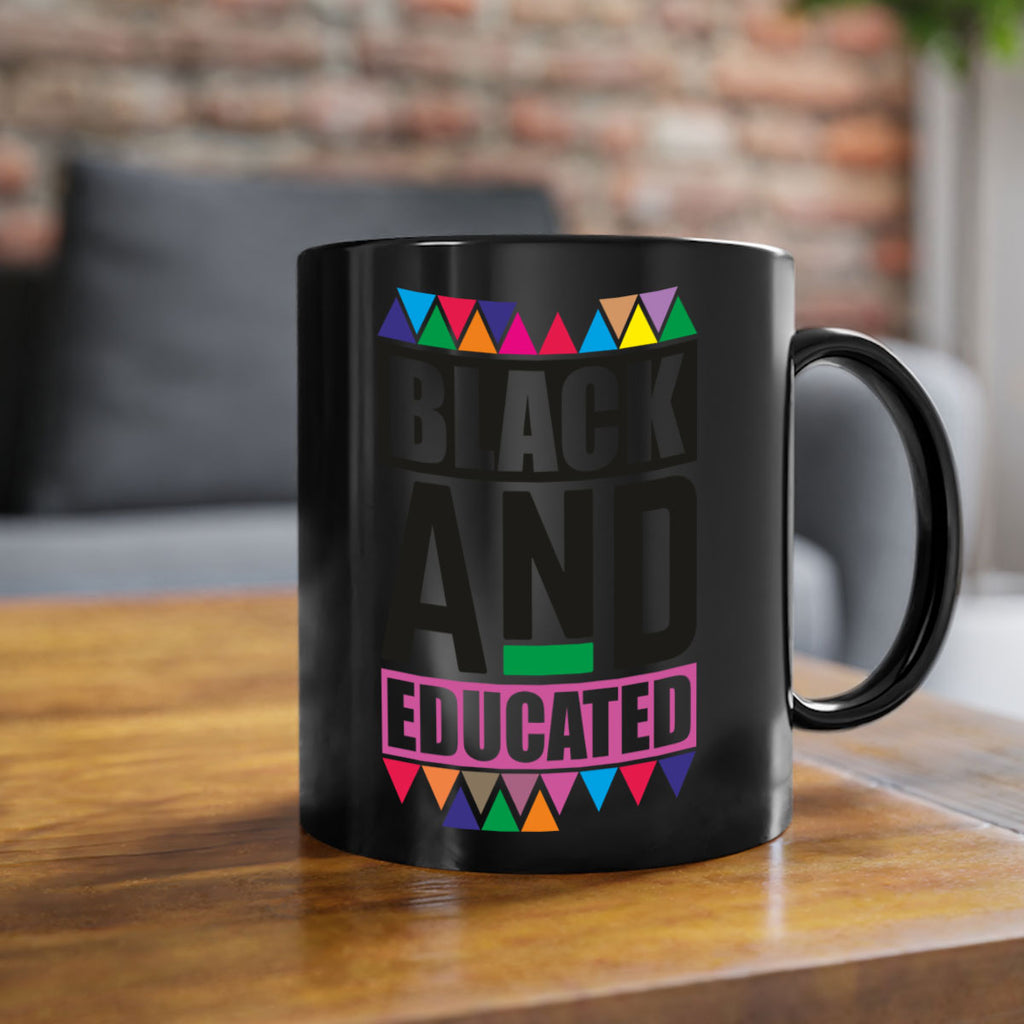 black and educated- black words - phrases-Mug / Coffee Cup