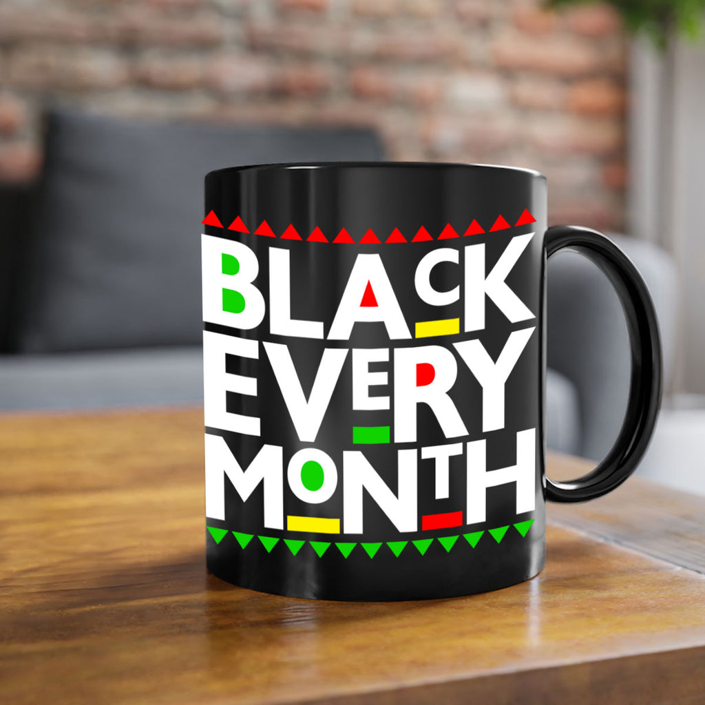 black every month 248#- black words - phrases-Mug / Coffee Cup