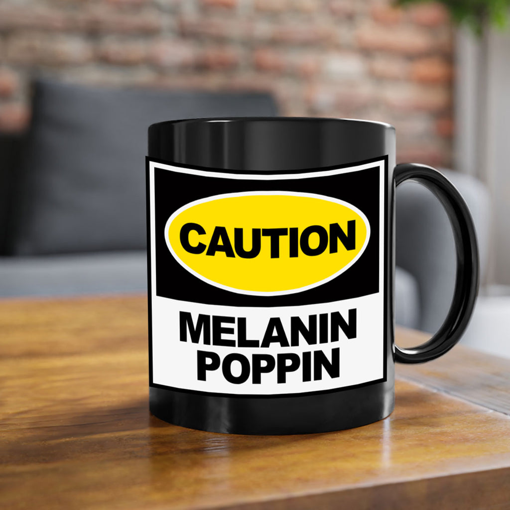 caution melanin poppin 188#- black words - phrases-Mug / Coffee Cup