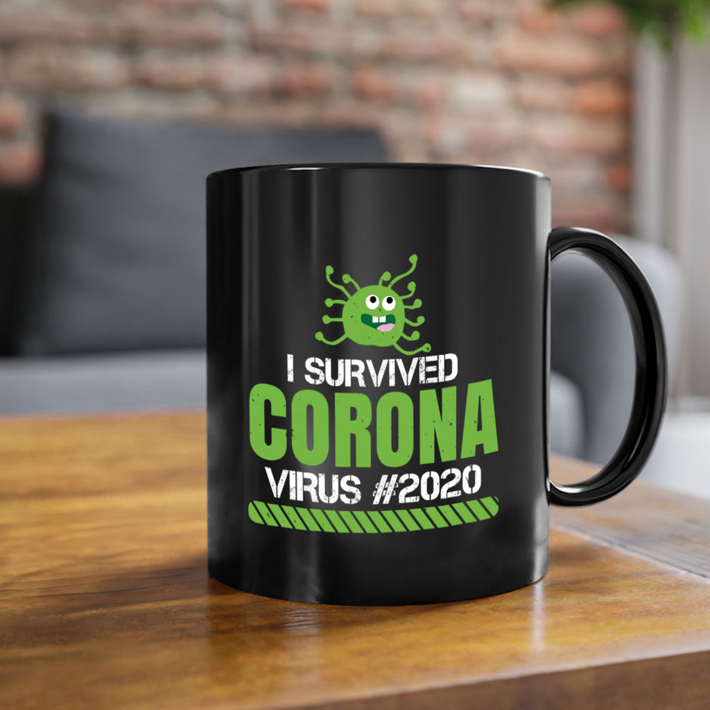 i survived coronavirus Style 33#- corona virus-Mug / Coffee Cup