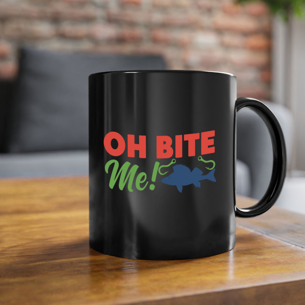 oh bite me 202#- fishing-Mug / Coffee Cup