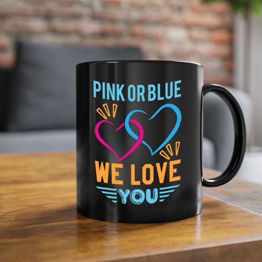 pink or blue we love you Style 20#- baby shower-Mug / Coffee Cup