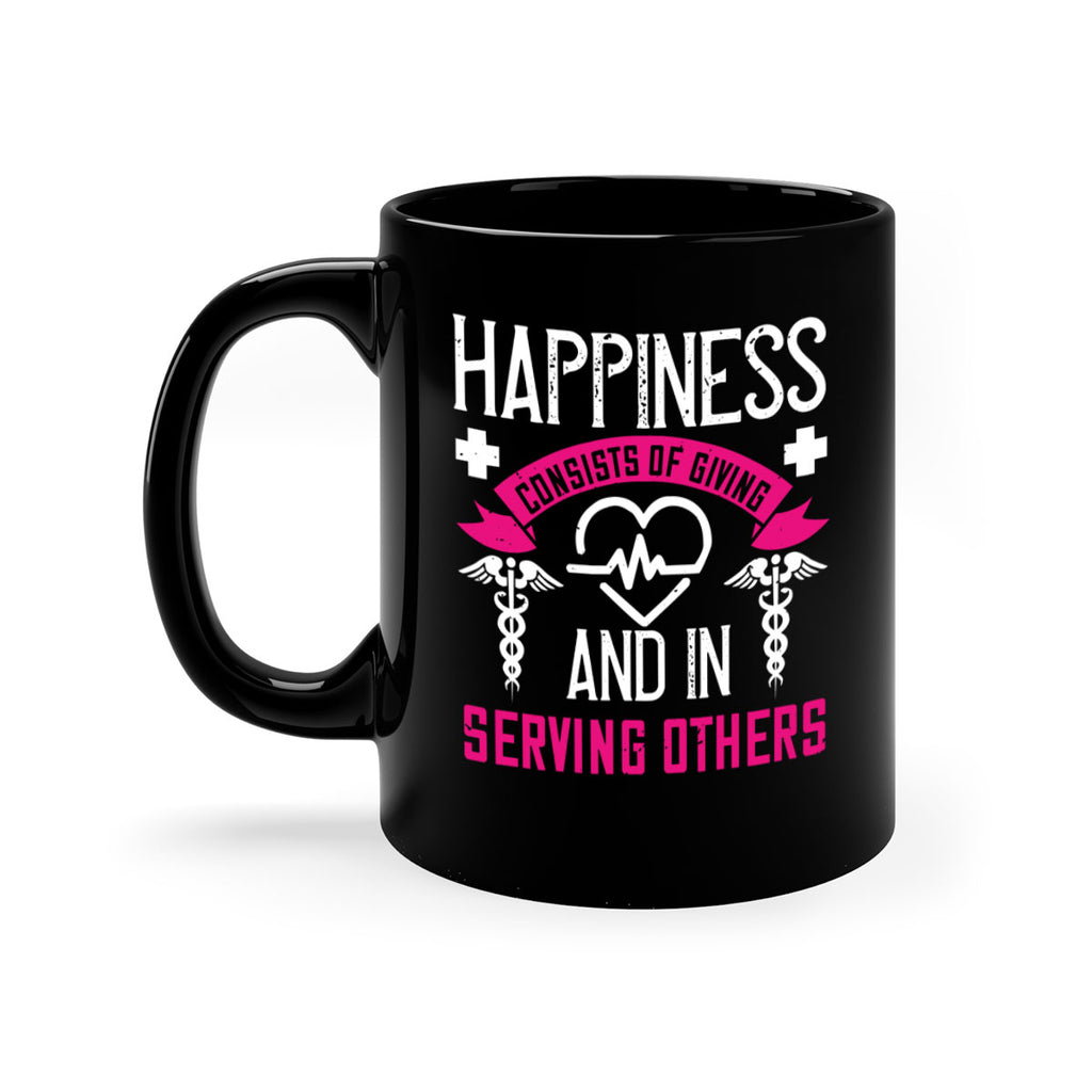 Happiness…consists of giving and in serving others Style 324#- nurse-Mug / Coffee Cup