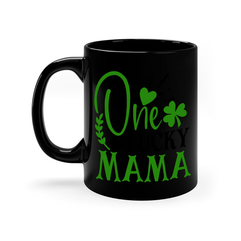 One Lucky Mama Style 148#- St Patricks Day-Mug / Coffee Cup