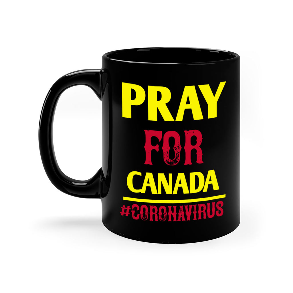 Pray For Canada Style 7#- corona virus-Mug / Coffee Cup