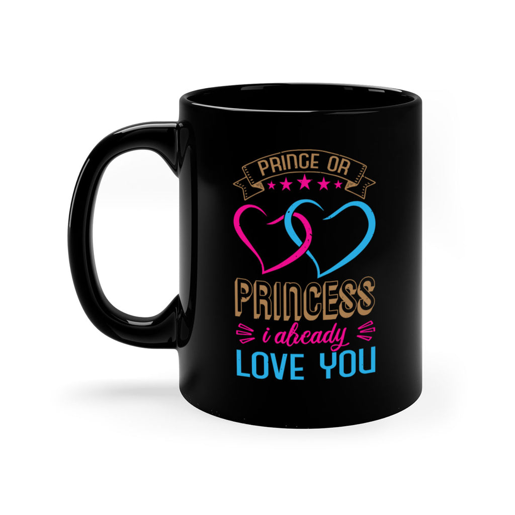 Prince or Princess I already love you Style 18#- baby shower-Mug / Coffee Cup