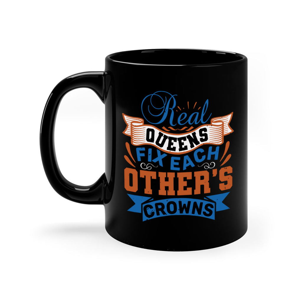 Real queens fix each other’s crowns Style 62#- best friend-Mug / Coffee Cup