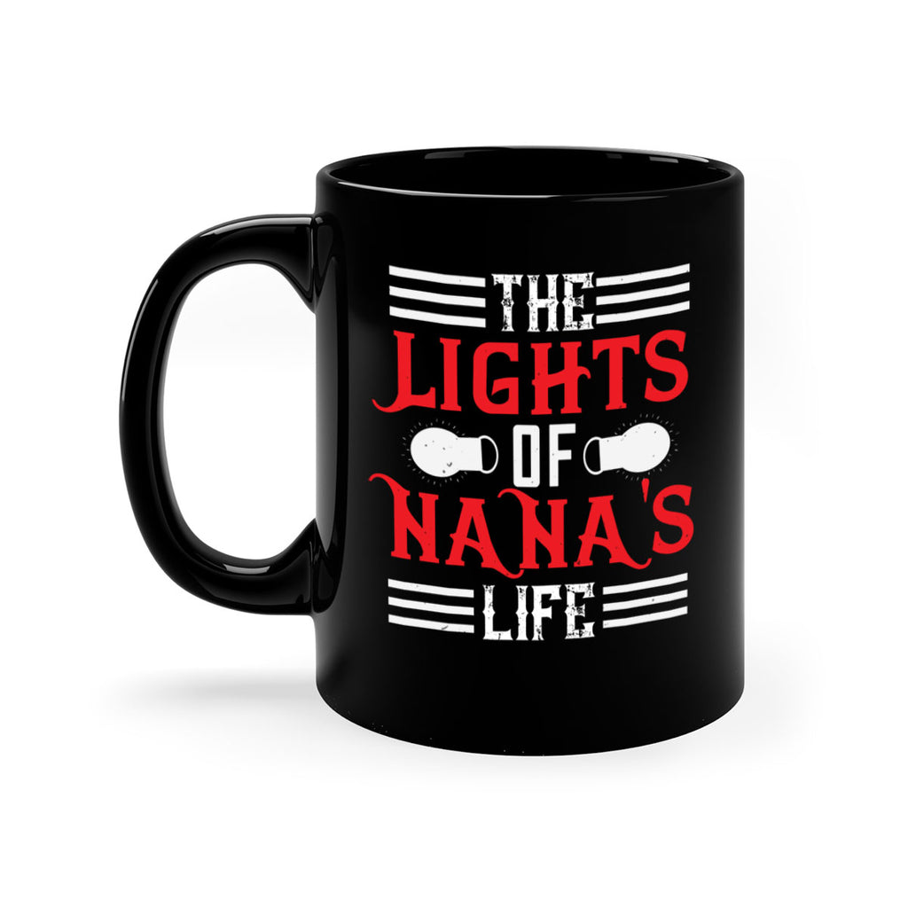 THE LIGHTS OF NANAS LIFE 98#- grandma-Mug / Coffee Cup