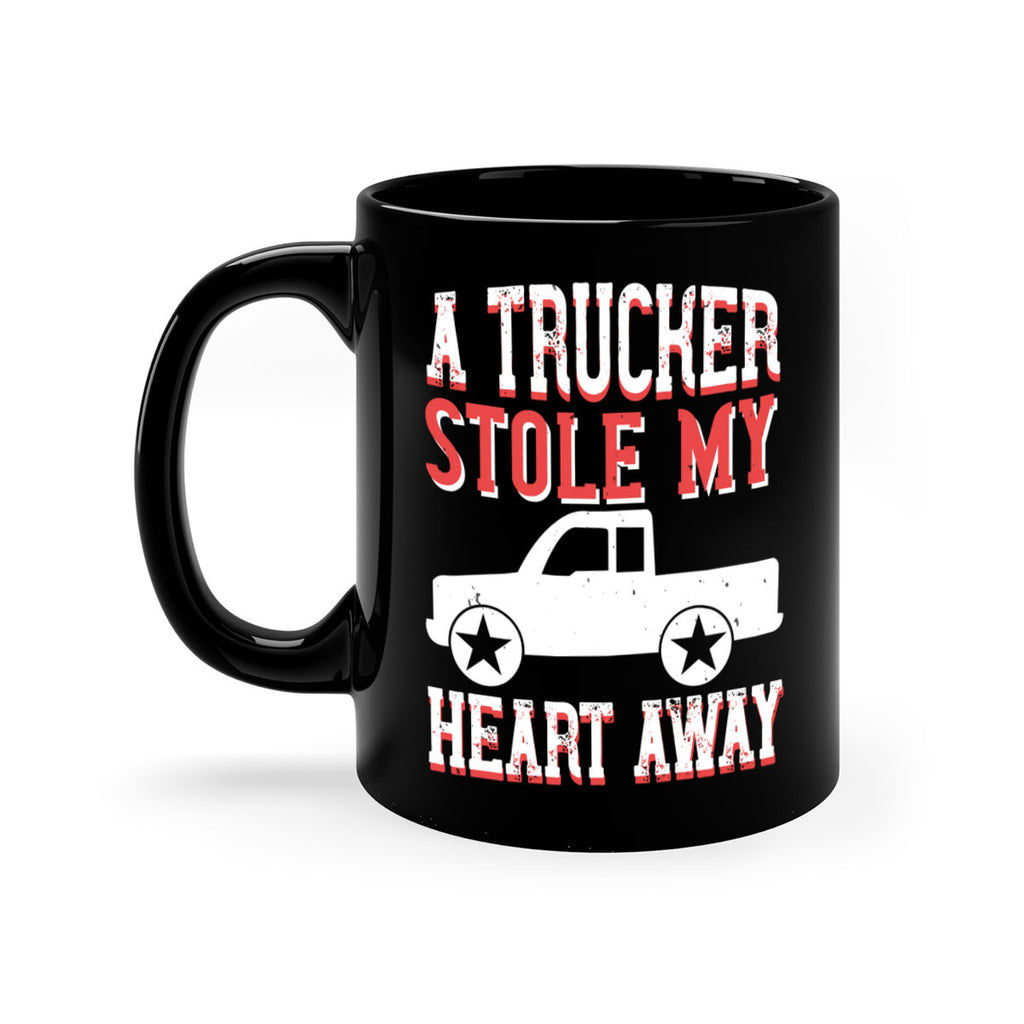 a trucker stole my heart away Style 39#- truck driver-Mug / Coffee Cup
