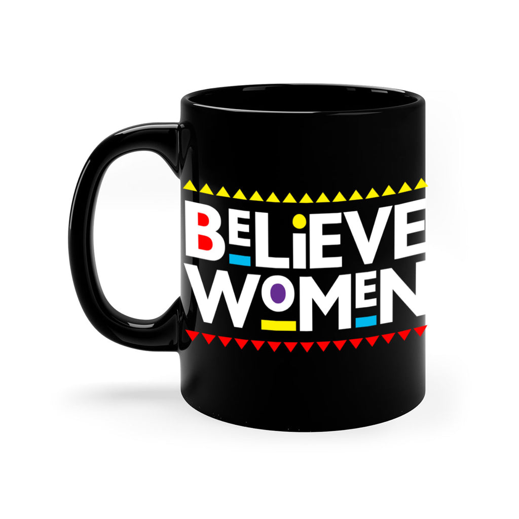 believewomen 254#- black words - phrases-Mug / Coffee Cup