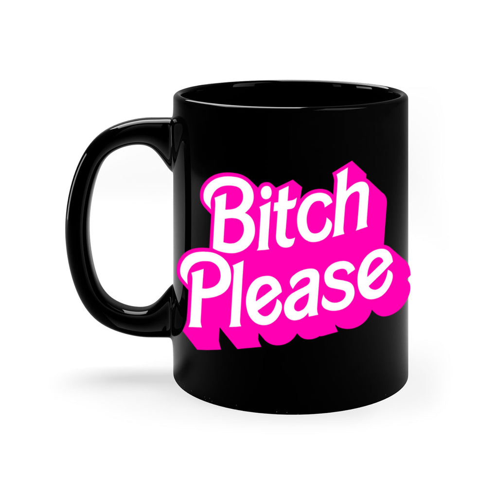 bitch please 253#- black words - phrases-Mug / Coffee Cup