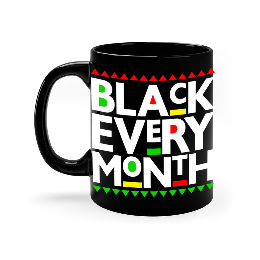 black every month 248#- black words - phrases-Mug / Coffee Cup