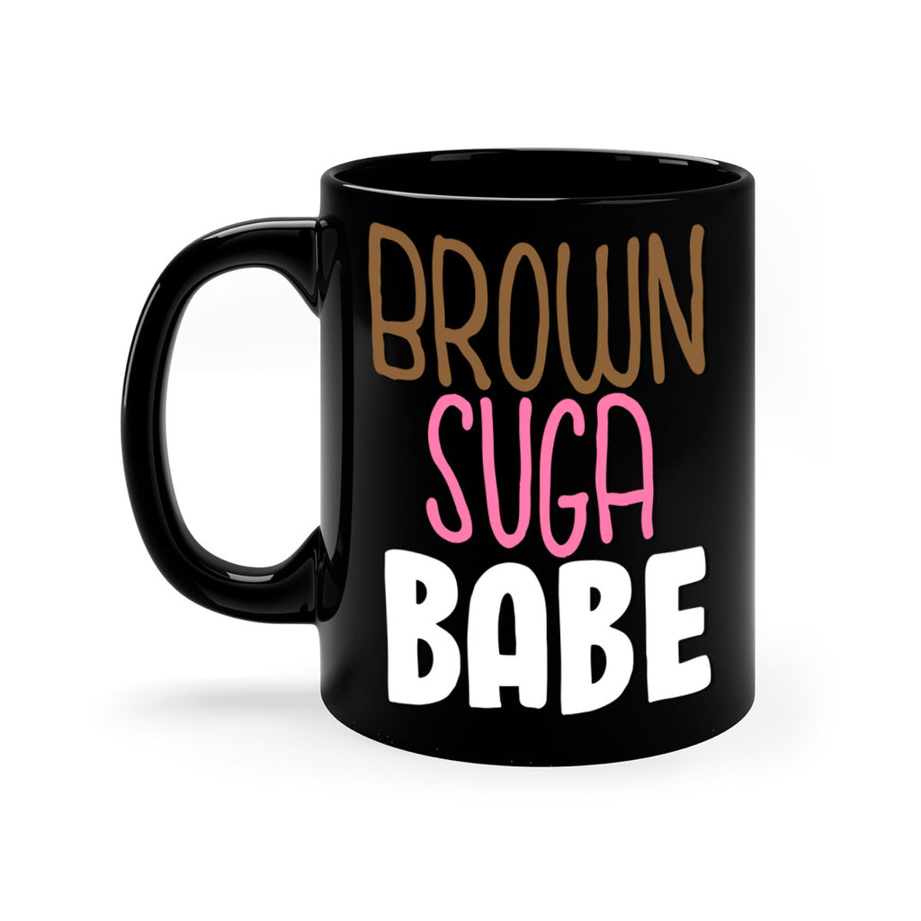 brown suga babe 190#- black words - phrases-Mug / Coffee Cup