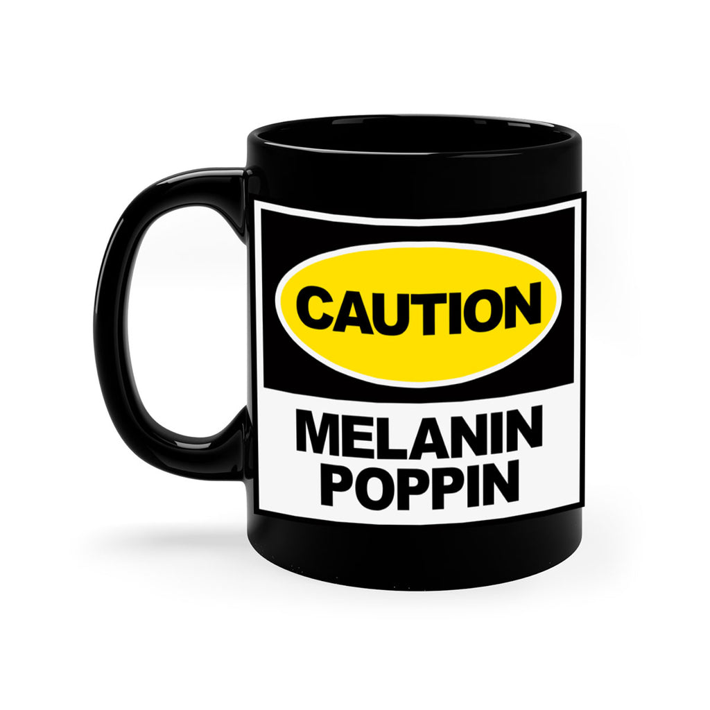 caution melanin poppin 188#- black words - phrases-Mug / Coffee Cup