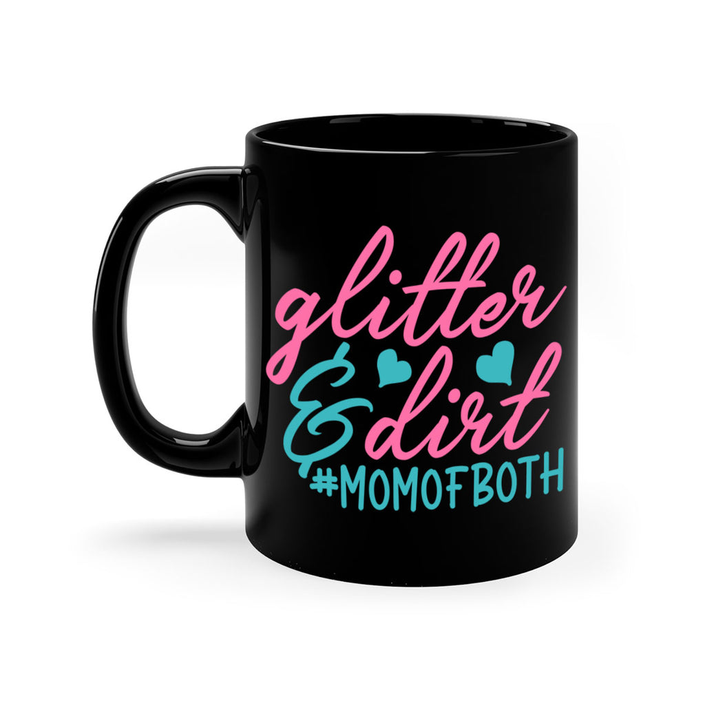 glitter dirt momofboth 345#- mom-Mug / Coffee Cup