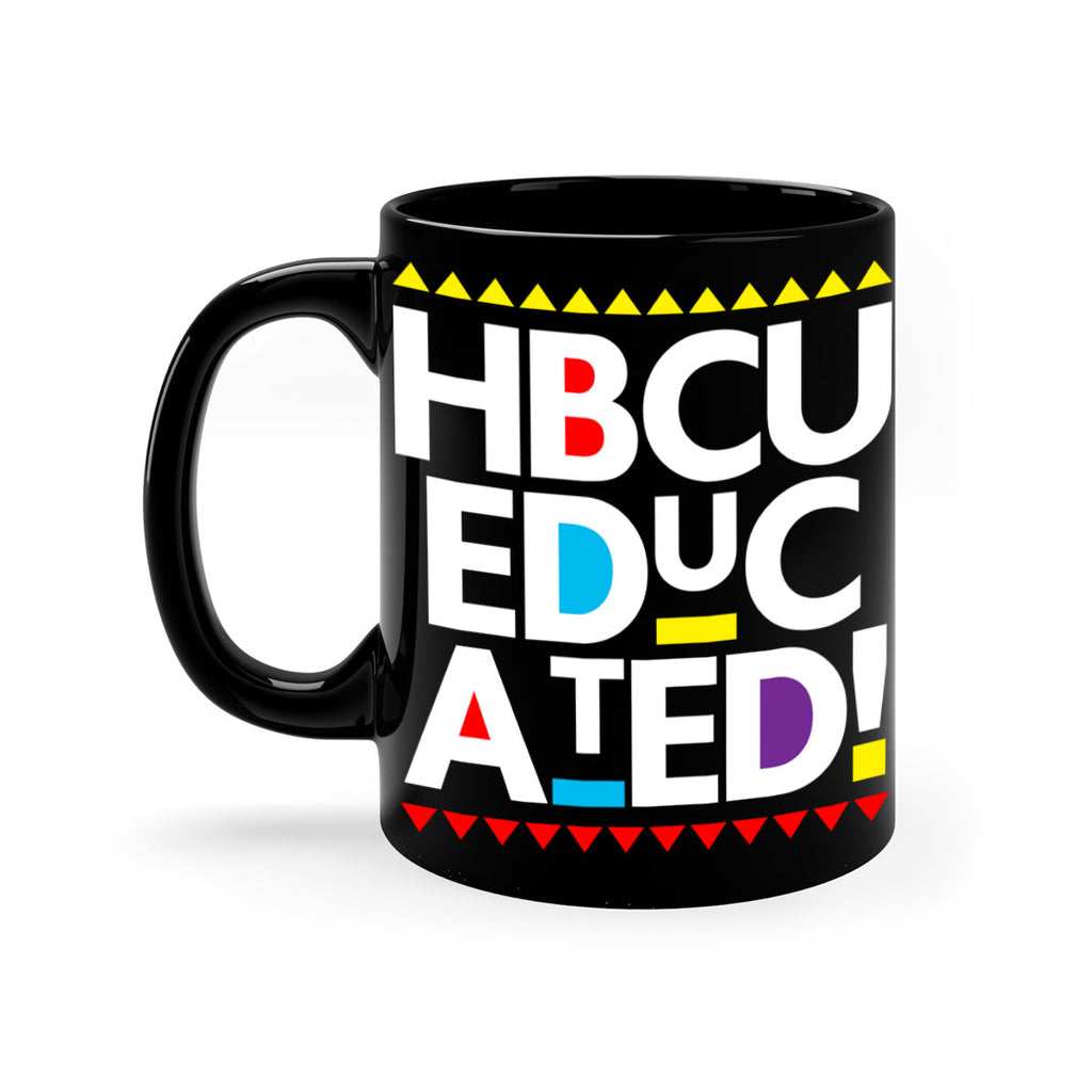 hbcu educated 135#- black words - phrases-Mug / Coffee Cup