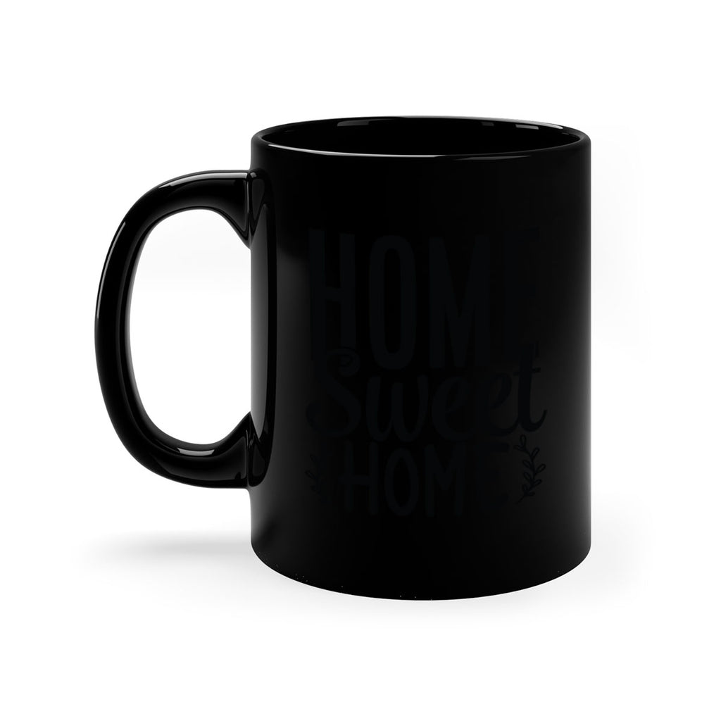 home sweet home 26#- home-Mug / Coffee Cup
