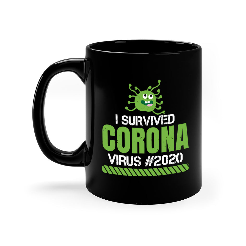 i survived coronavirus Style 33#- corona virus-Mug / Coffee Cup