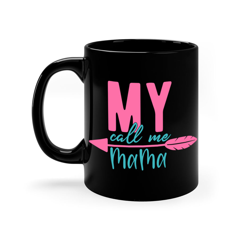 my call me mama 311#- mom-Mug / Coffee Cup