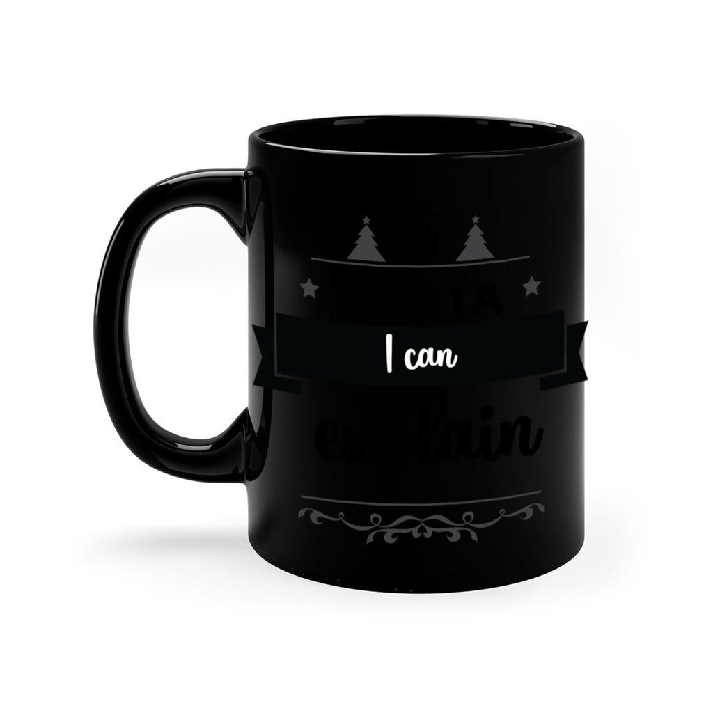 santa i can explain style 604#- christmas-Mug / Coffee Cup