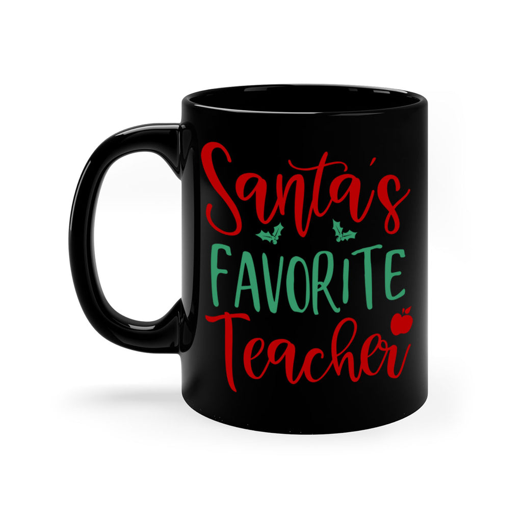 santa s favorite teacher style 609#- christmas-Mug / Coffee Cup