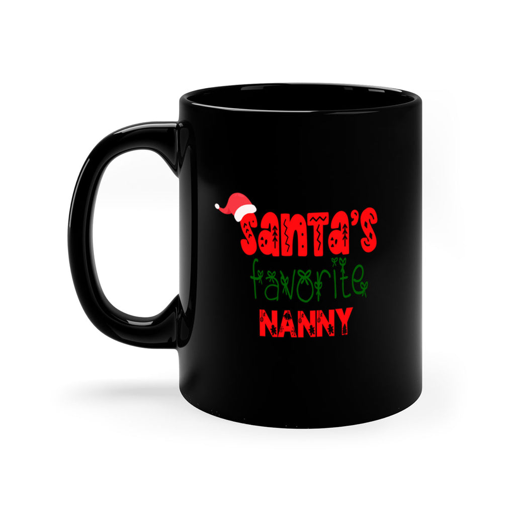 santas favorite nanny style 970#- christmas-Mug / Coffee Cup