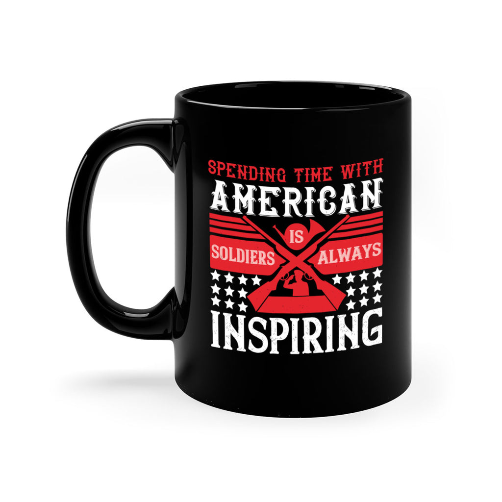 spending time with america’s soldiers is always inspiring 30#- veterns day-Mug / Coffee Cup