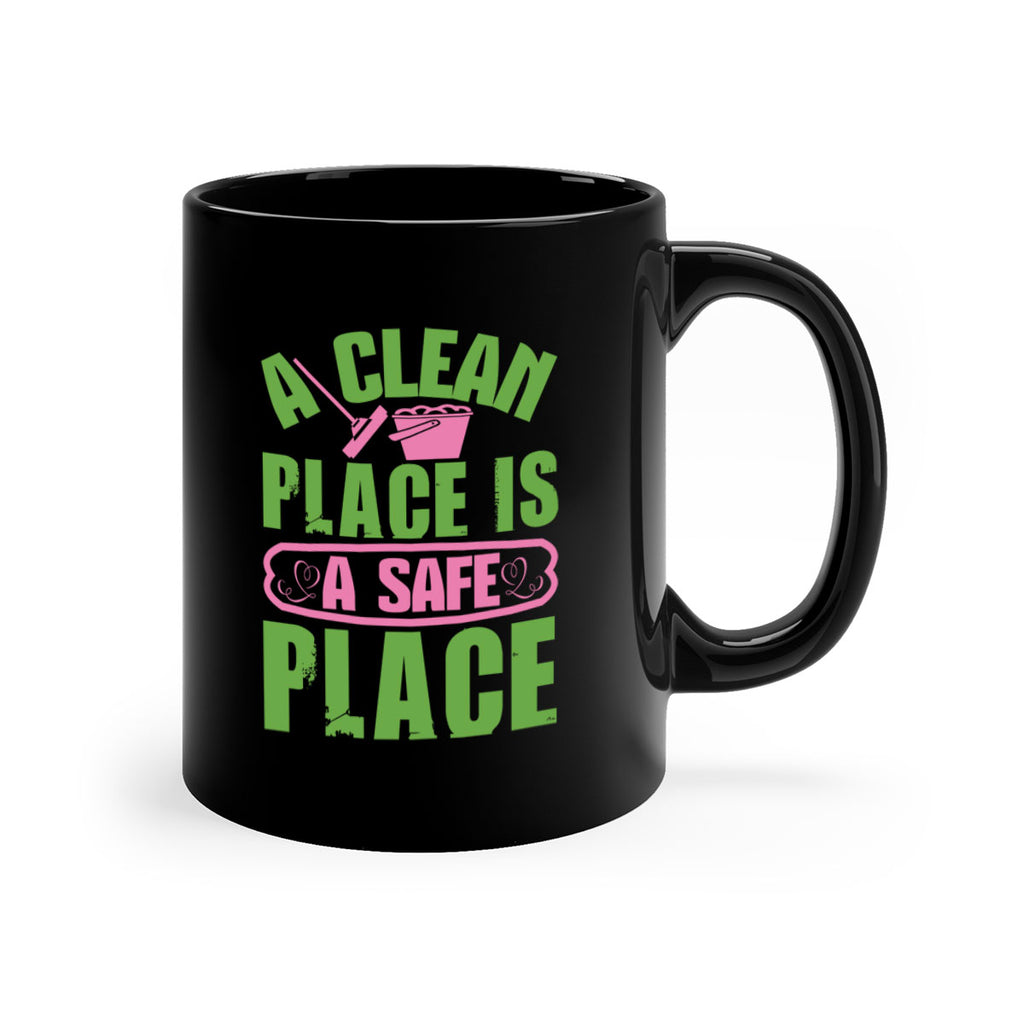 A clean place is a safe place Style 50#- cleaner-Mug / Coffee Cup
