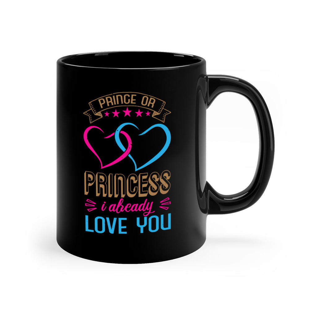Prince or Princess I already love you Style 18#- baby shower-Mug / Coffee Cup