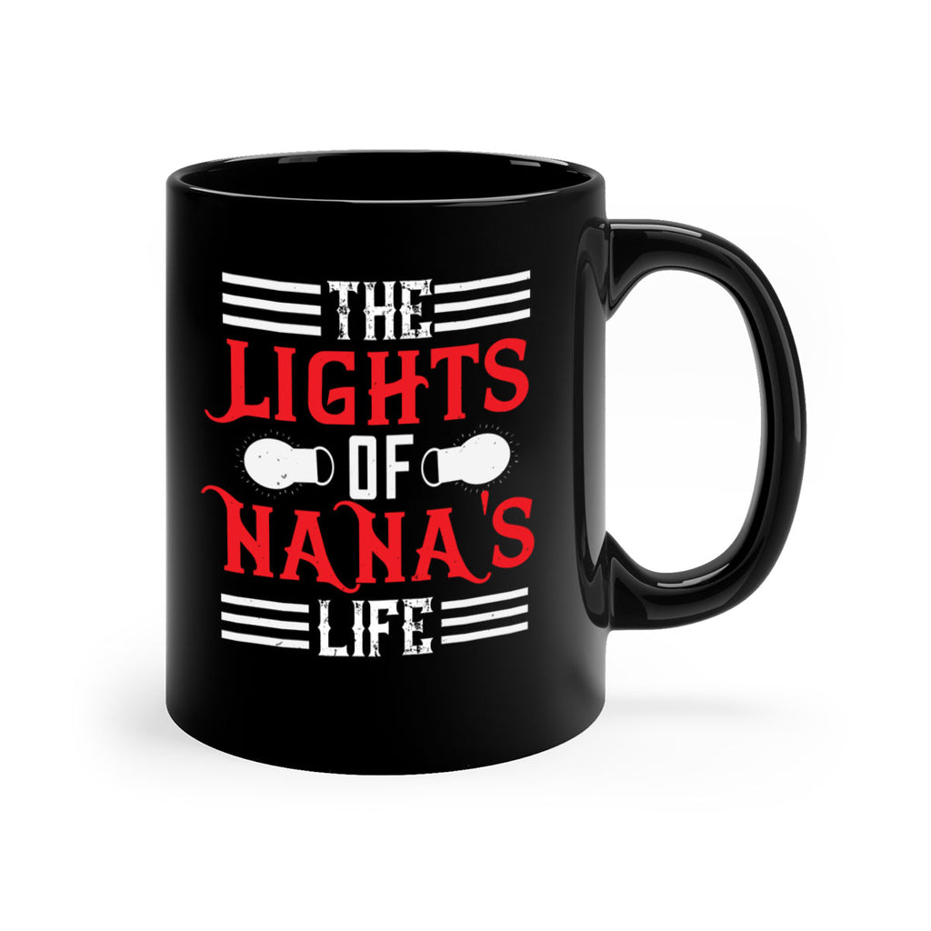THE LIGHTS OF NANAS LIFE 98#- grandma-Mug / Coffee Cup