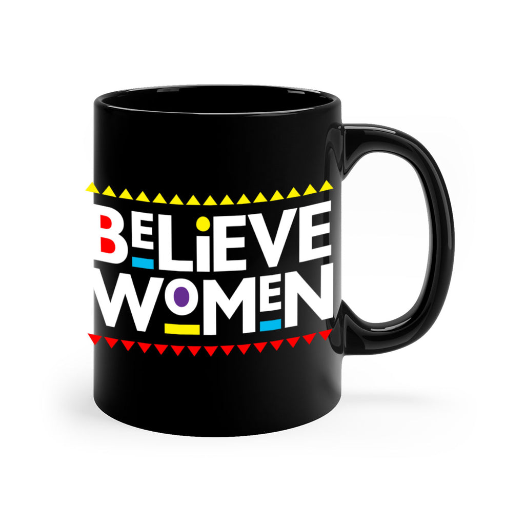 believewomen 254#- black words - phrases-Mug / Coffee Cup