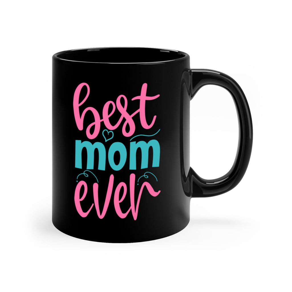 best mom ever 354#- mom-Mug / Coffee Cup