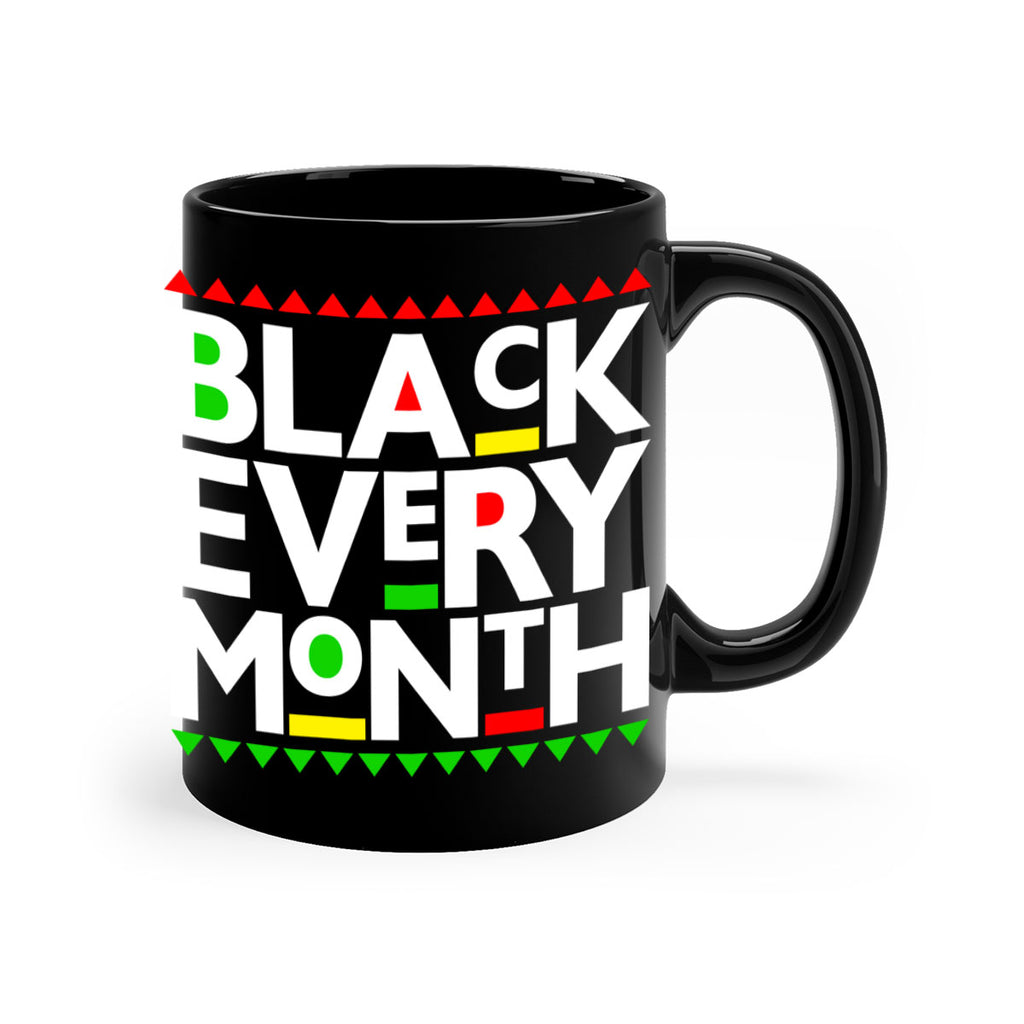 black every month 248#- black words - phrases-Mug / Coffee Cup