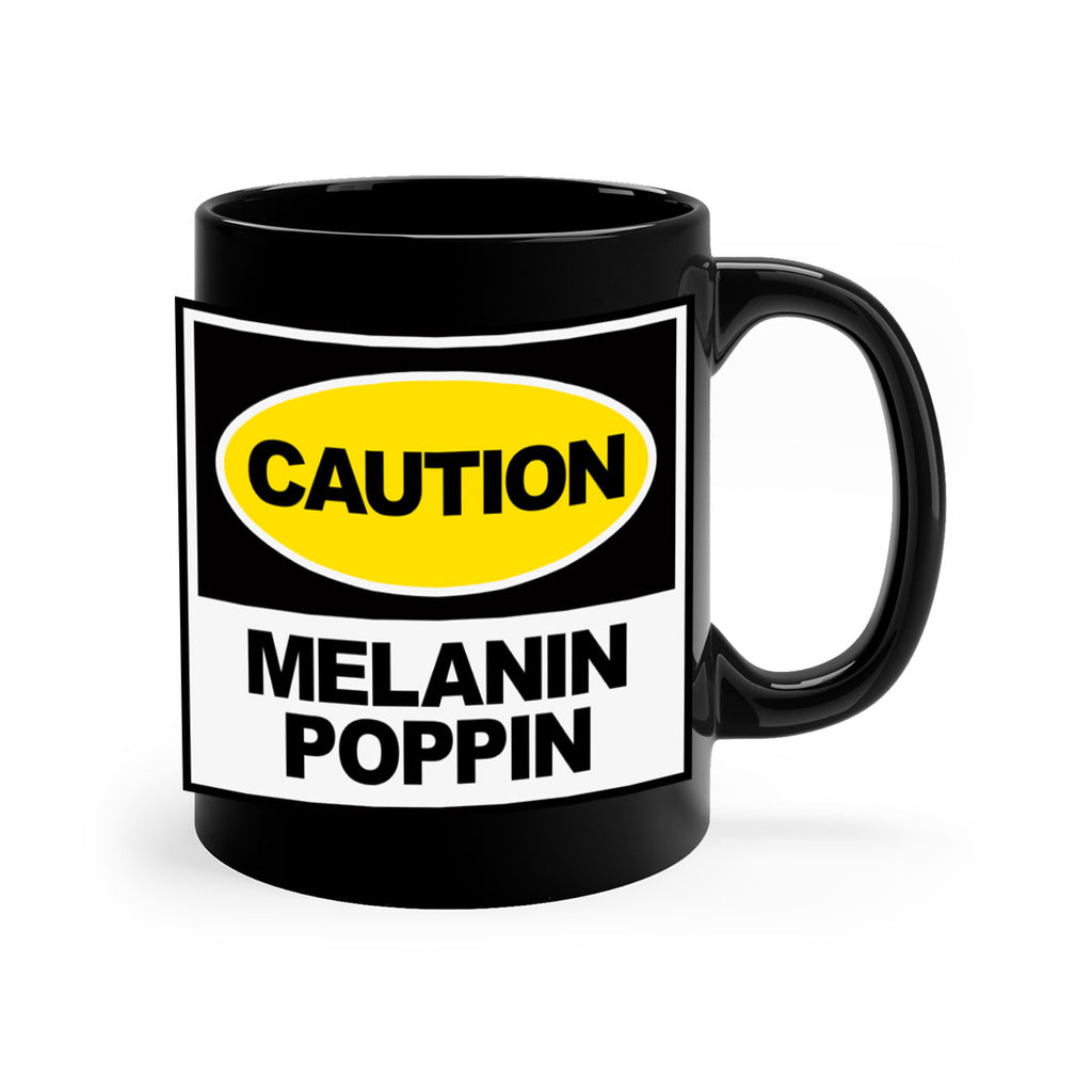 caution melanin poppin 188#- black words - phrases-Mug / Coffee Cup